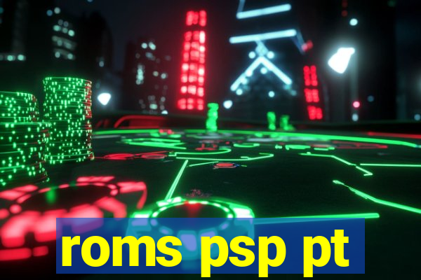 roms psp pt-br download